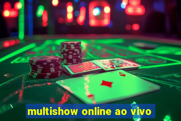 multishow online ao vivo